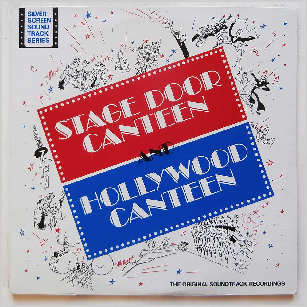 Various - Stage Door Canteen, Hollywood Canteen: The Original Soundtrack Recordings  (CURTAIN CALLS 100/11-12) 