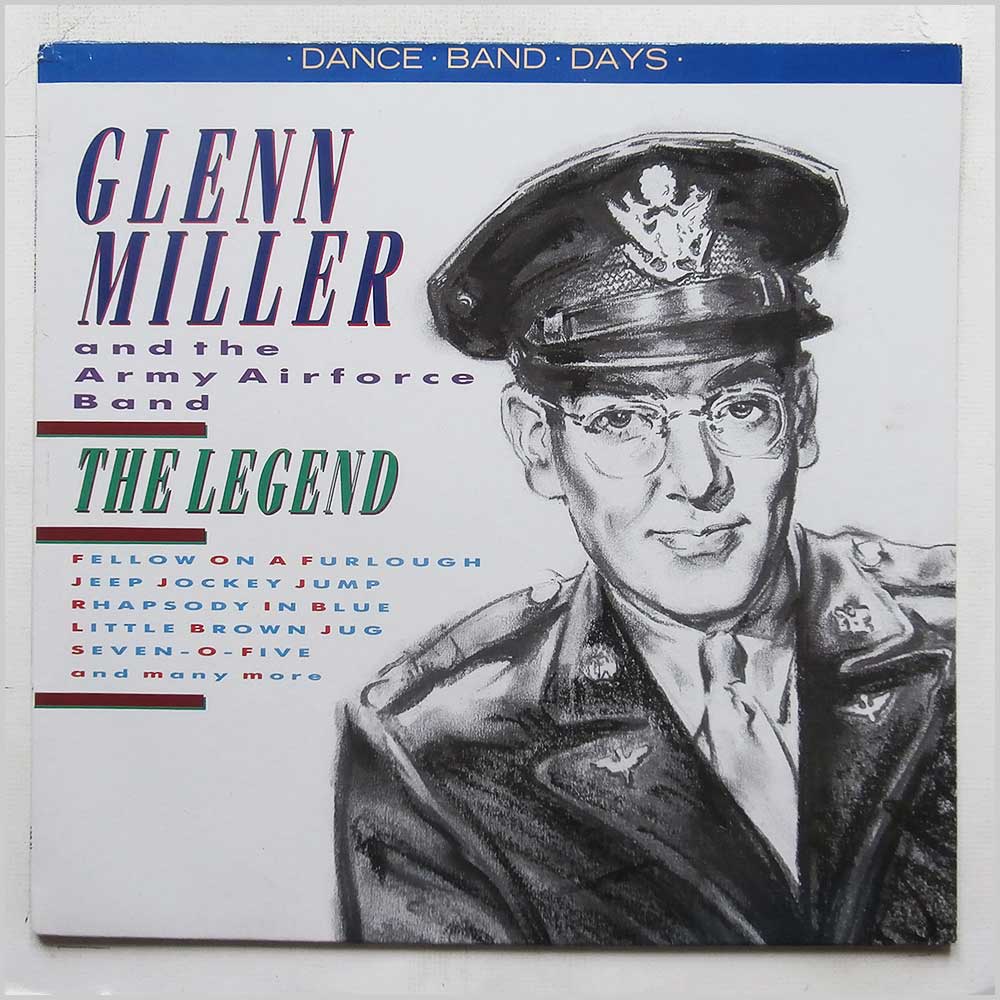 Glenn Miller and The Army Airforce Band - The Legend  (DBD 01) 