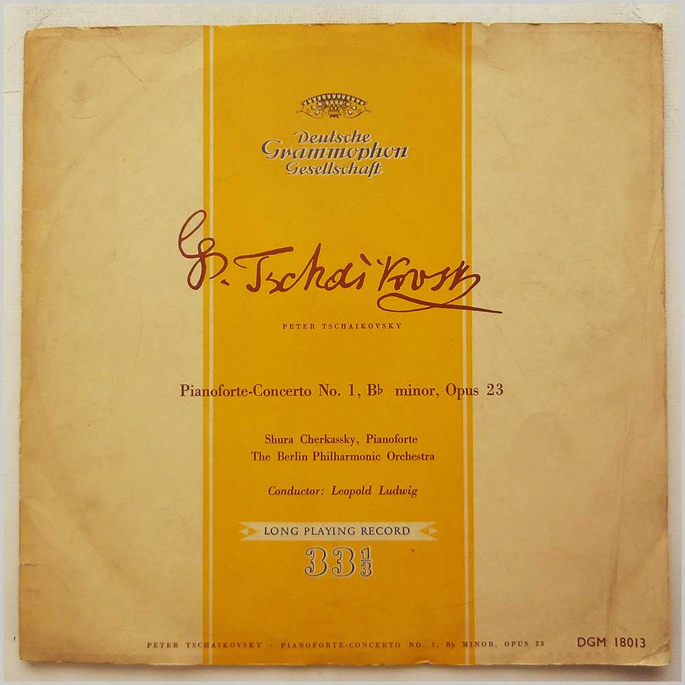 Shura Cherkassky, The Berlin Philharmonic Orchestra, Leopold Ludwig - Tchaikovsky: Piano Concerto No. 1. B-Flat Minor, Op. 23  (DGM 18013) 