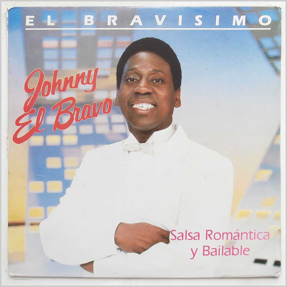 Johnny El Bravo - Salsa Romantica Y Bailable  (DIL-10521) 