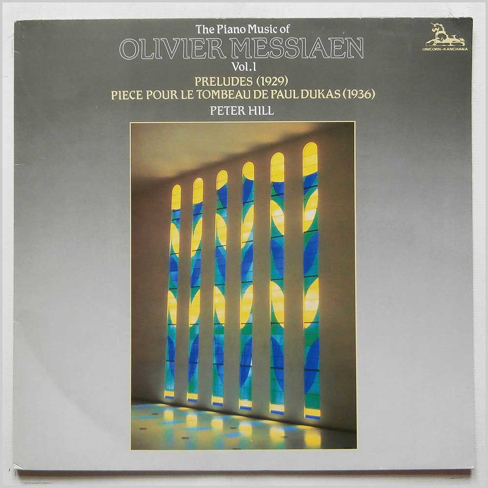 Peter Hill - The Piano Music Of Olivier Messiaen Vol.1  (DKP 9037) 