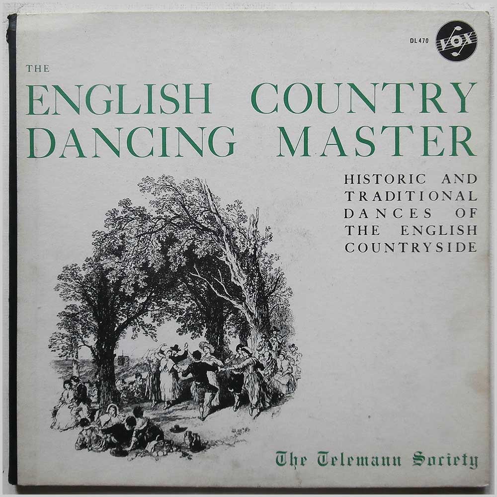 The Teleman Society Orchestra - The English Country Dancing Master  (DL 470) 