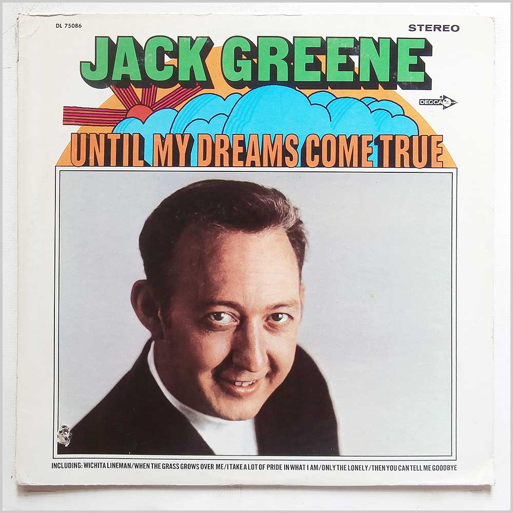Jack Greene - Until My Dreams Come True  (DL 75086) 
