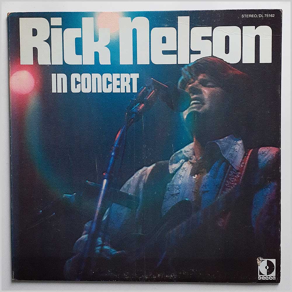 Rick Nelson - Rick Nelson In Concert  (DL 75162) 