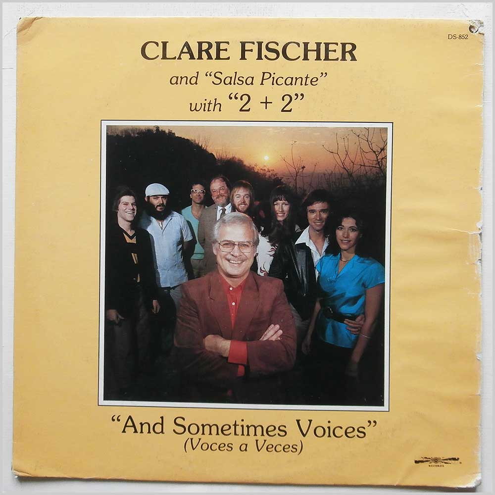 Clare Fischer and Salsa Picante With 2 + 2 - And Sometimes Voices (Voces a Veces)  (DS-852) 