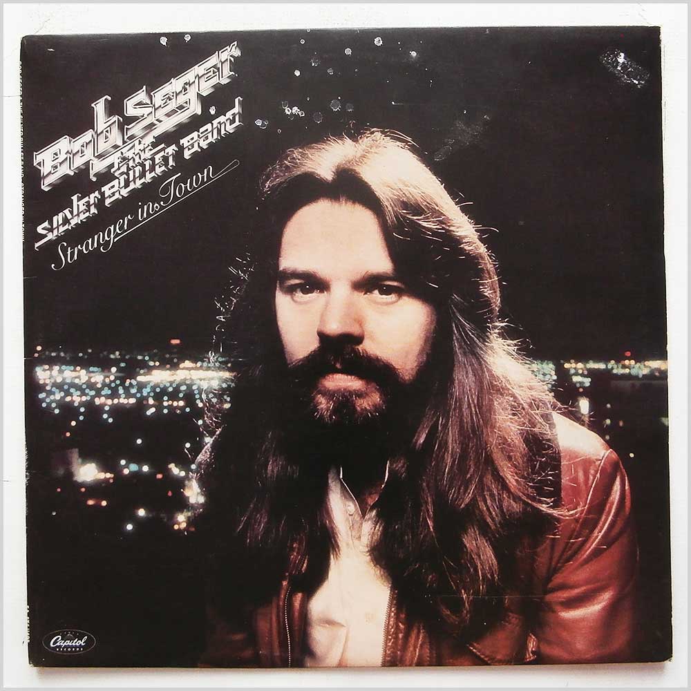 Bob Seger and The Silver Bullet Band - Stranger In Town  (EA-STS 11698) 