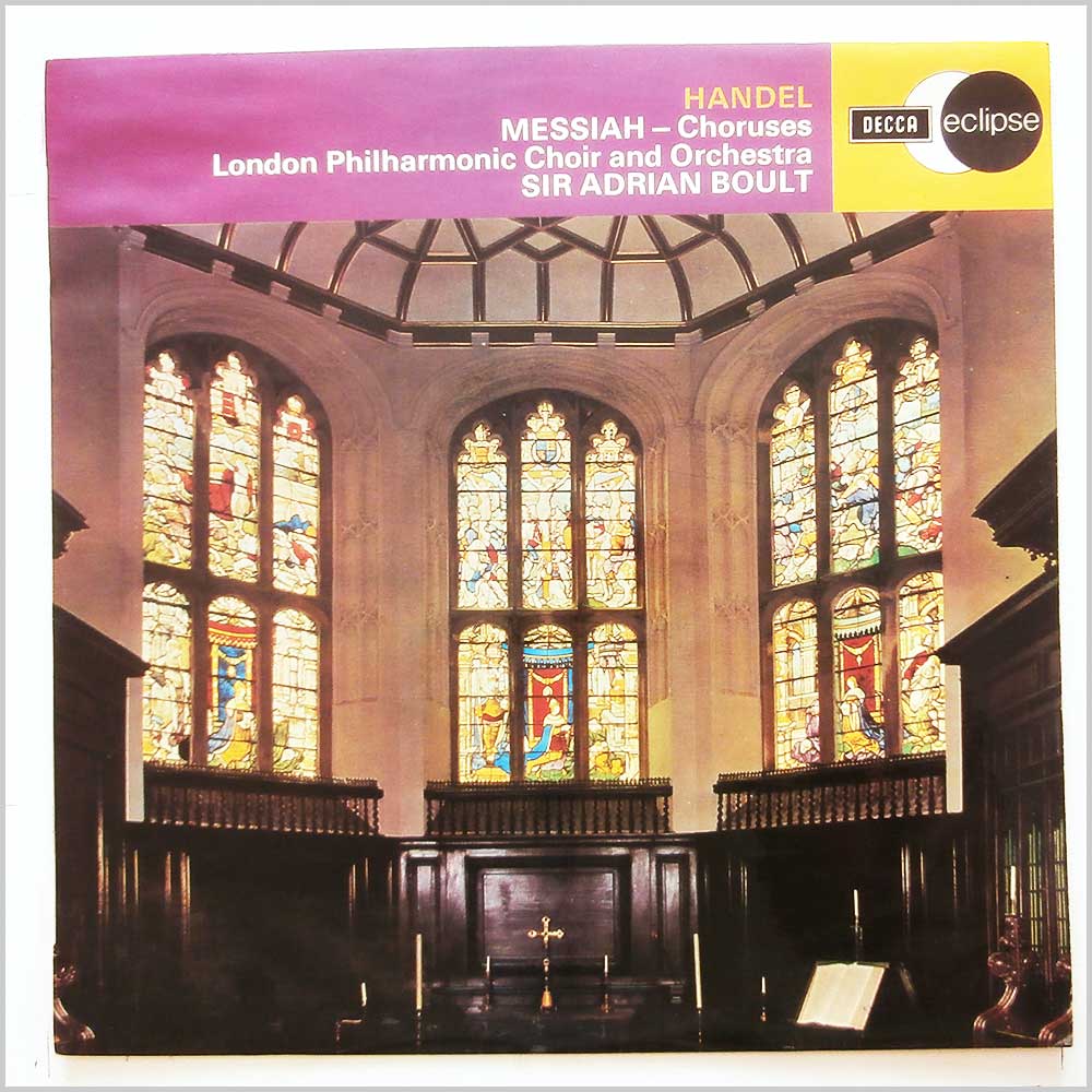 Sir Adrian Boult, London Philharmonic Choir and Orchestra - Handel: Messiah-Choruses  (ECS 566) 