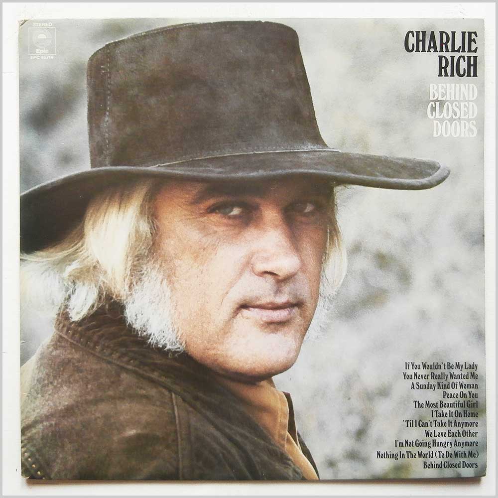 Charlie Rich - Behind Closed Doors (EPC 65716)