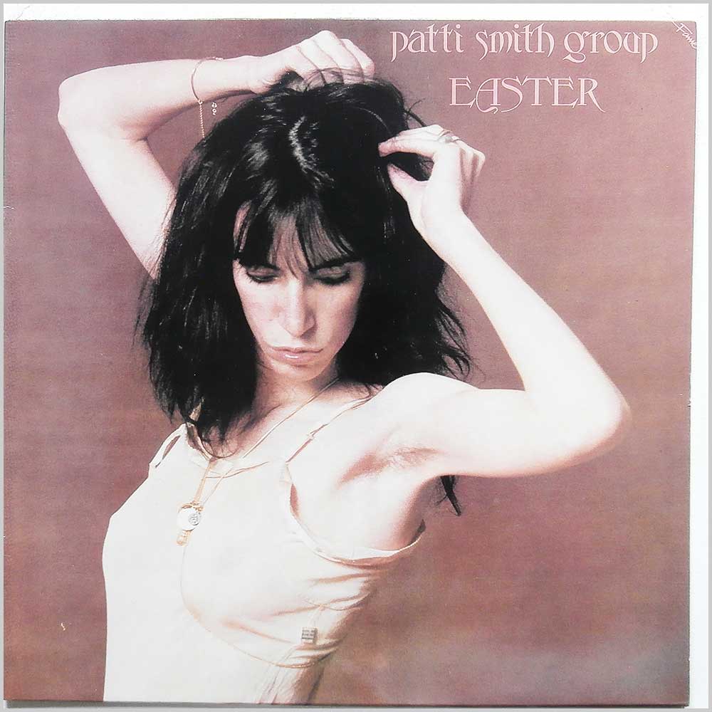 Patti Smith Group - Easter  (FA 3058) 