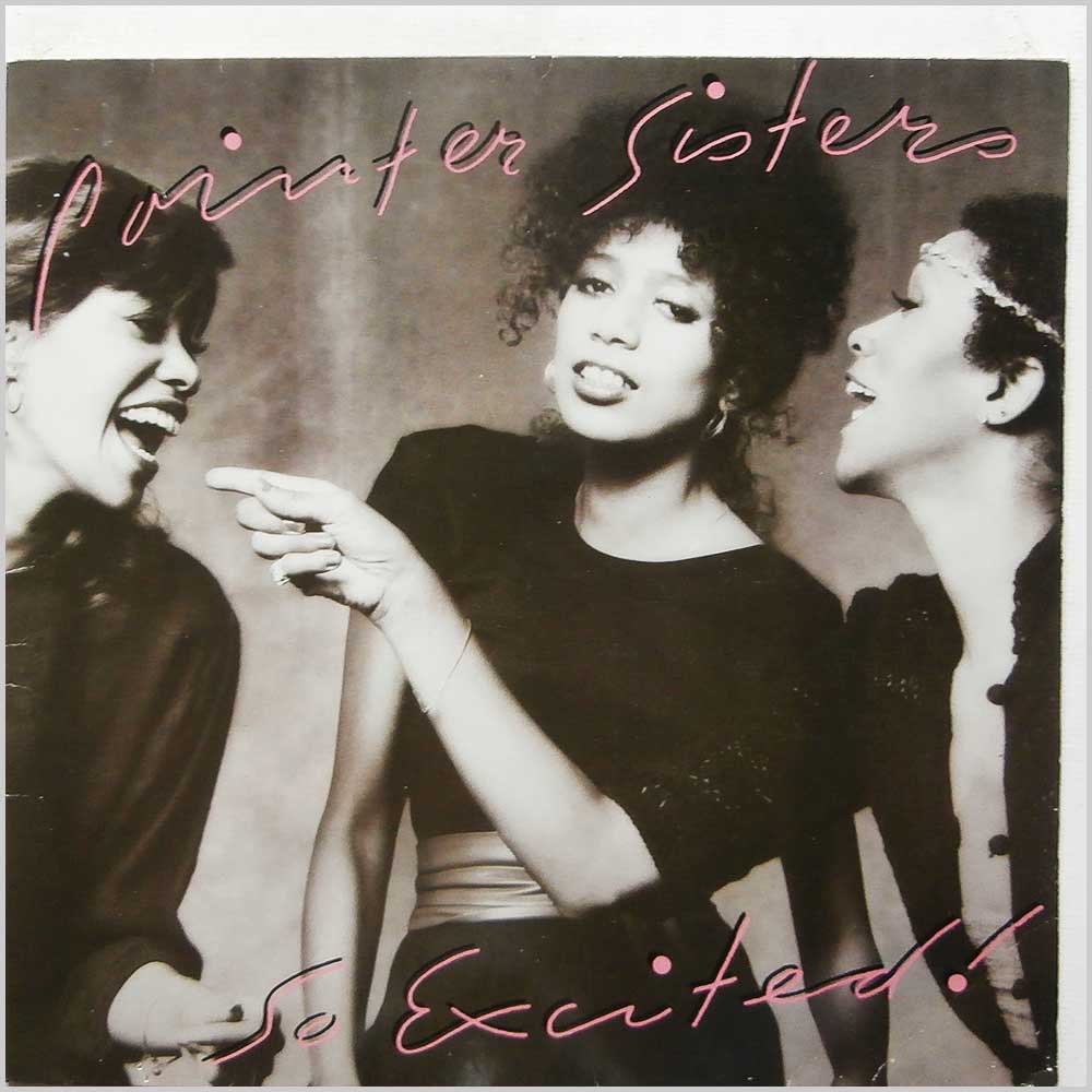 Pointer Sisters - So Excited  (FL84355) 