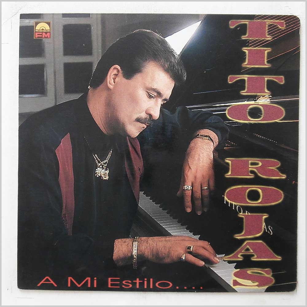 Tito Rojas - A Mi Estilo  (FM 0110002610) 