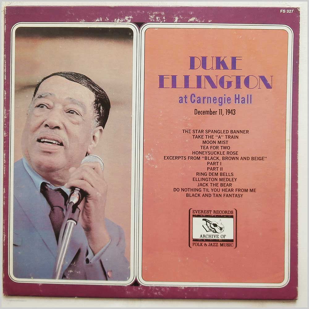 Duke Ellington - Duke Ellington At Carnegie Hall December 11, 1943  (FS 327) 
