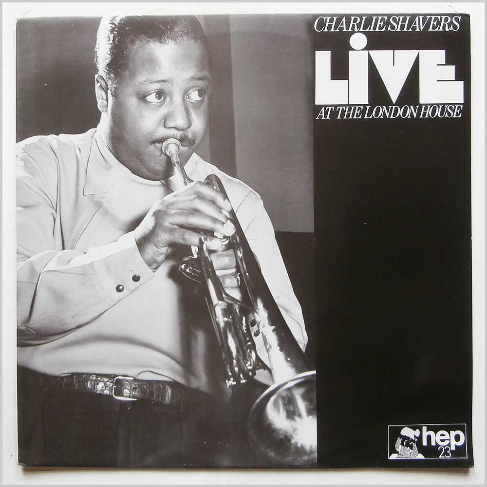 Charlie Shavers - Live At The London House  (HEP 23) 