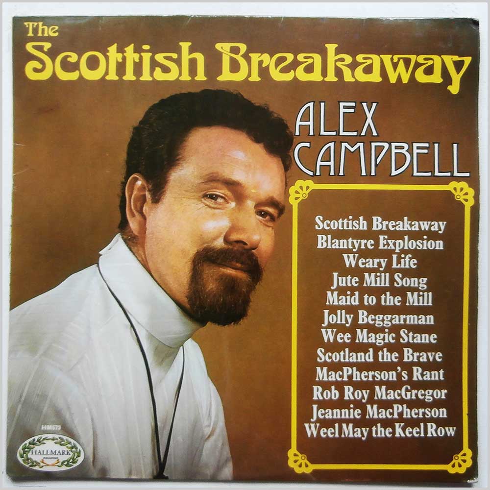 Alex Campbell - The Scottish Breakaway  (HM 573) 