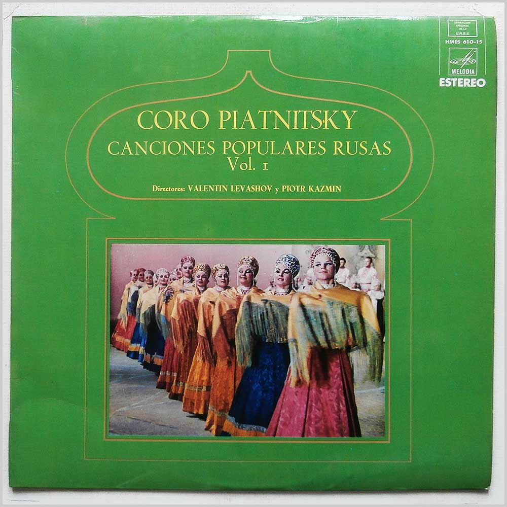 Coro Piatnitsky - Canciones Populares Rusas Vol. 1  (HMES 610-15) 