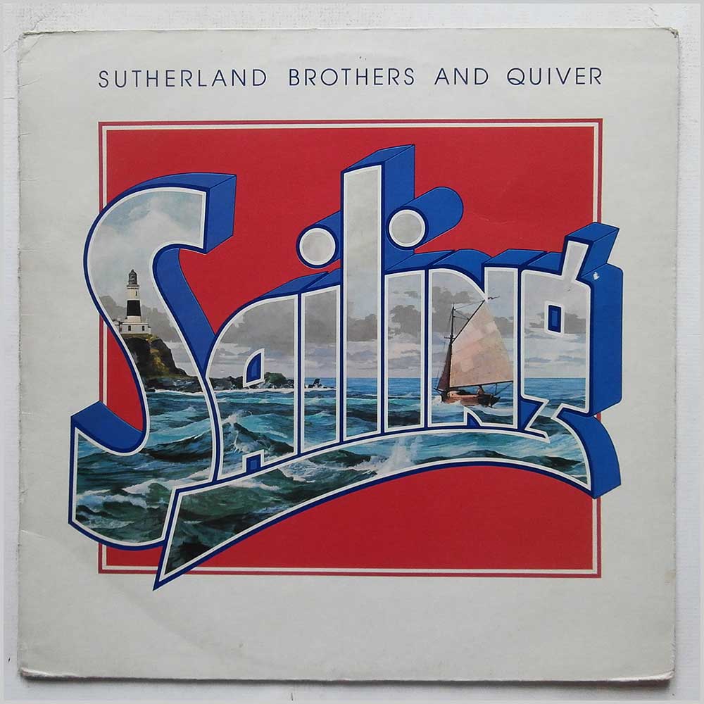 Sutherland Brothers and Quiver - Sailing  (ILPS 9358) 