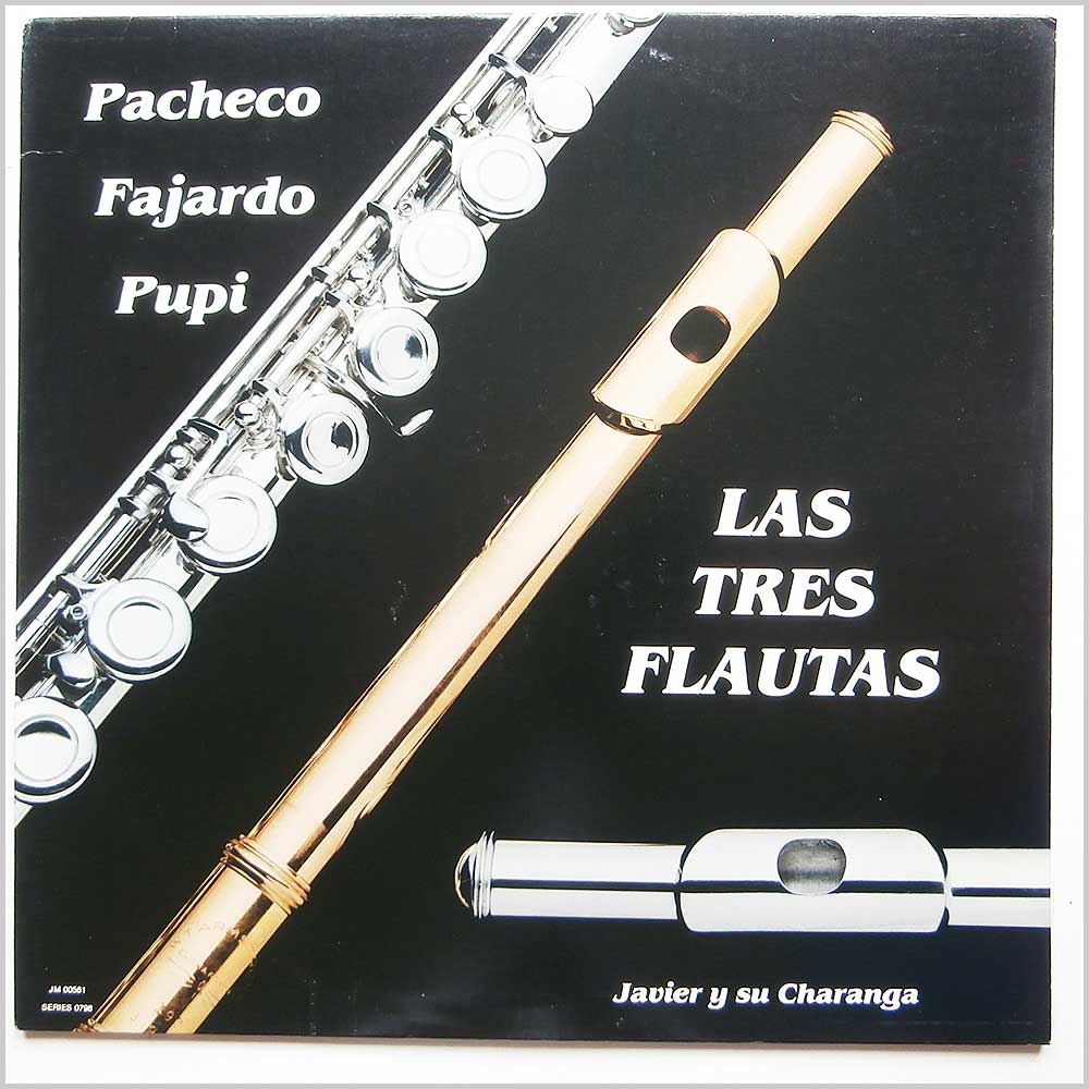 Javier Y Su Charanga - Las Tres Flautas: Pacheco, Fajardo, Pupi  (JM 00561) 
