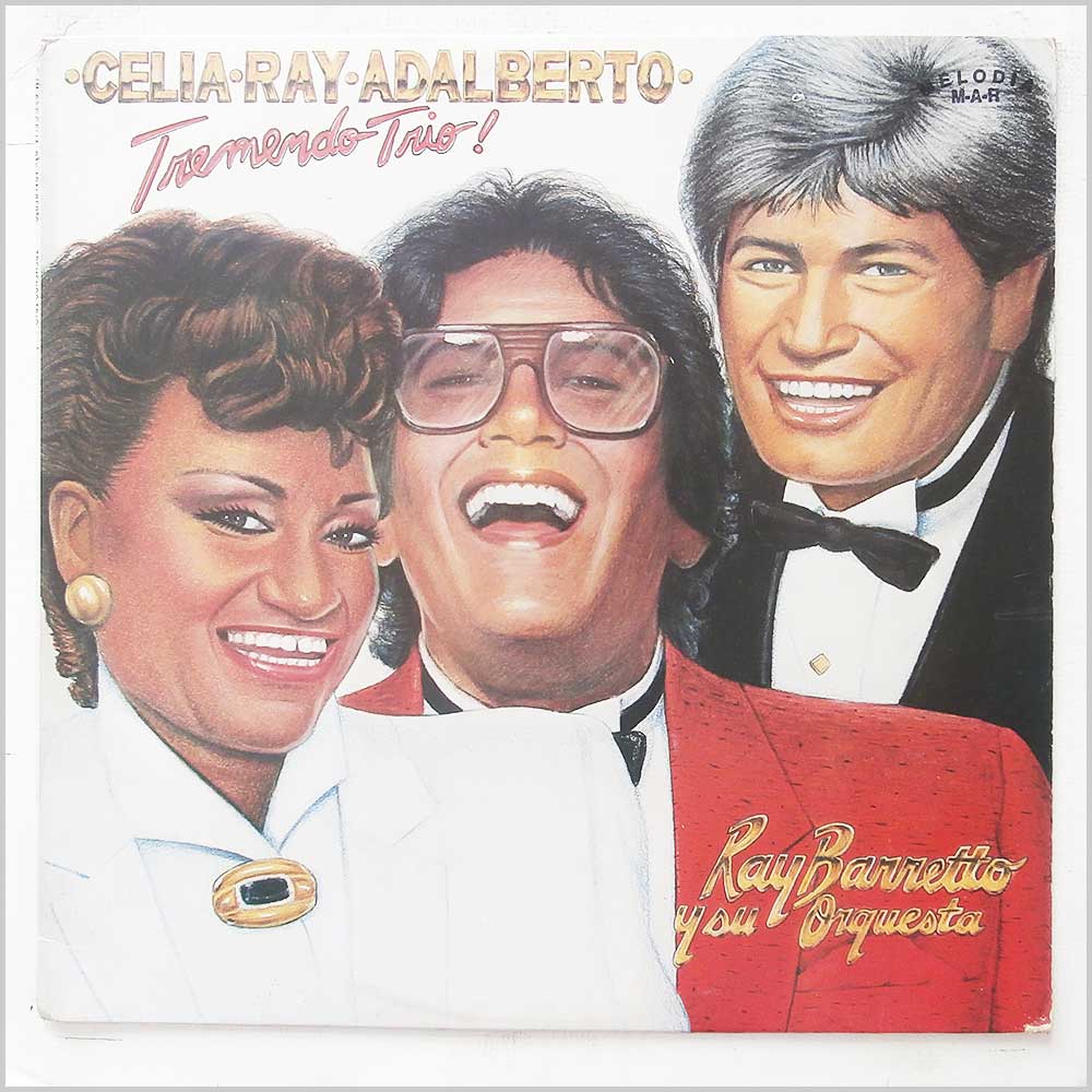 Celia, Ray, Adalberto, Ray Barretto Y Su Orquesta - Tremendo Trio  (JM 623) 