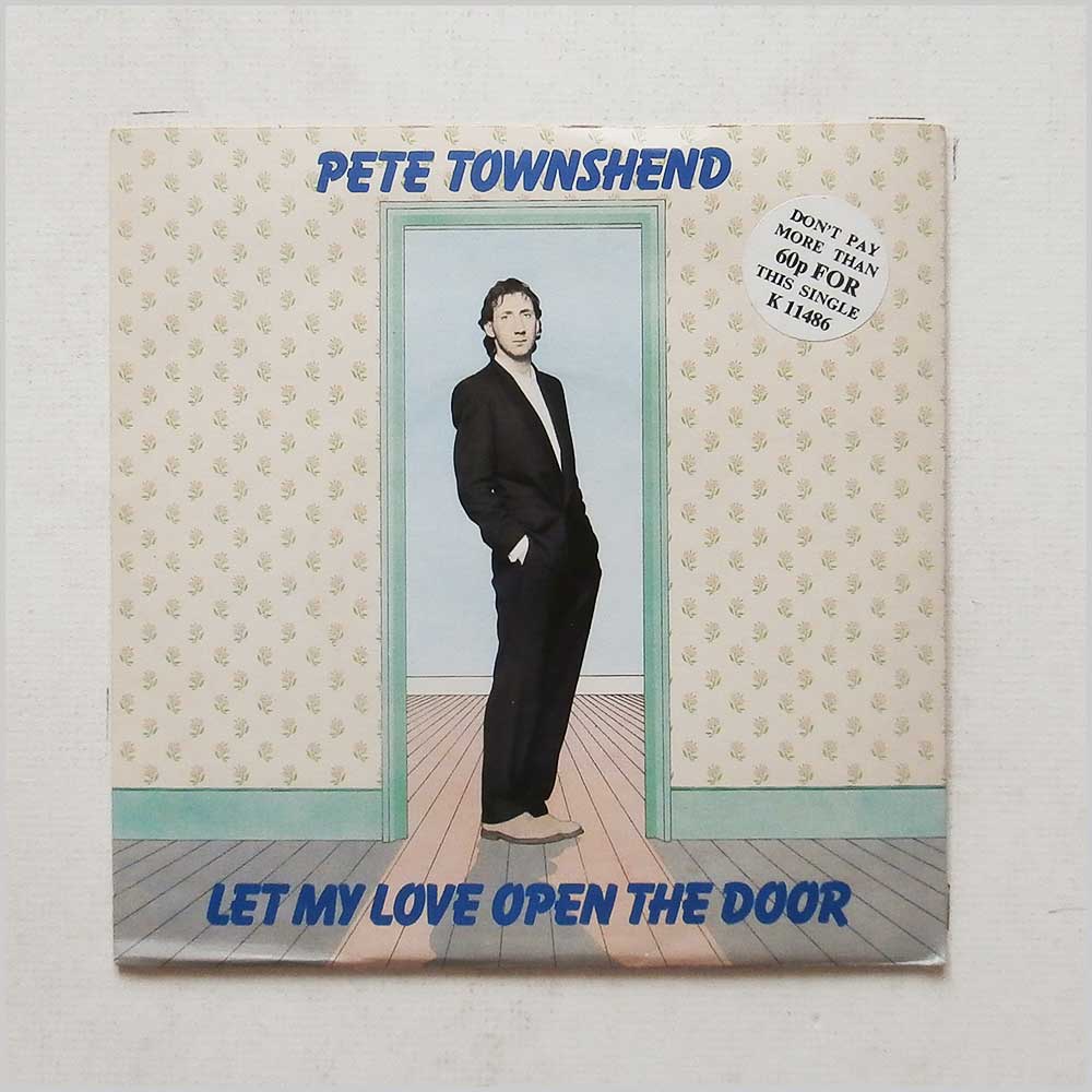 Pete Townshend - Let My Love Open The Door  (K11486) 