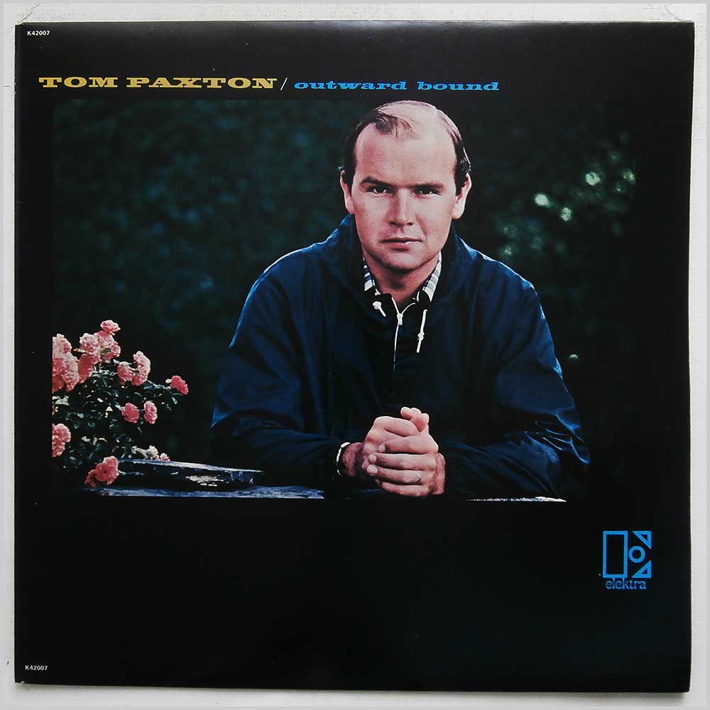 Tom Paxton - Outward Bound  (K 42007) 
