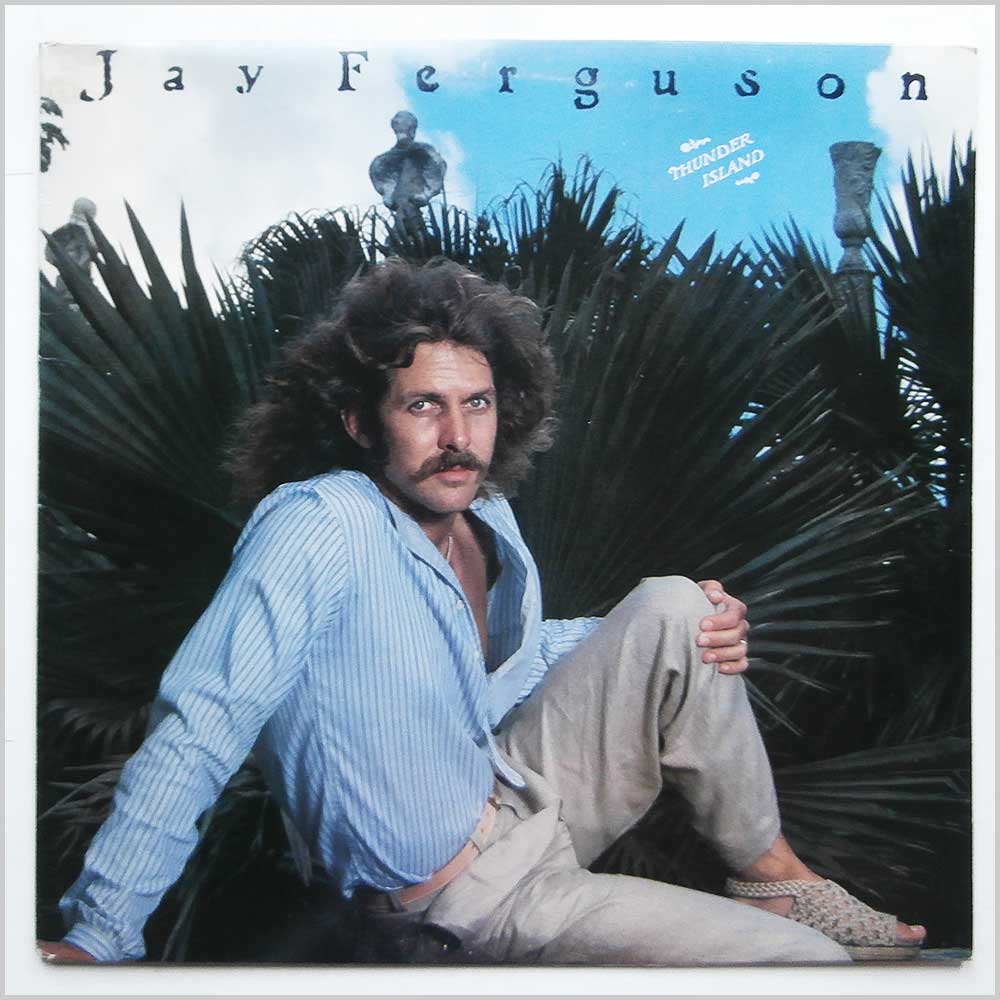 Jay Ferguson - Thunder Island  (K 53066) 