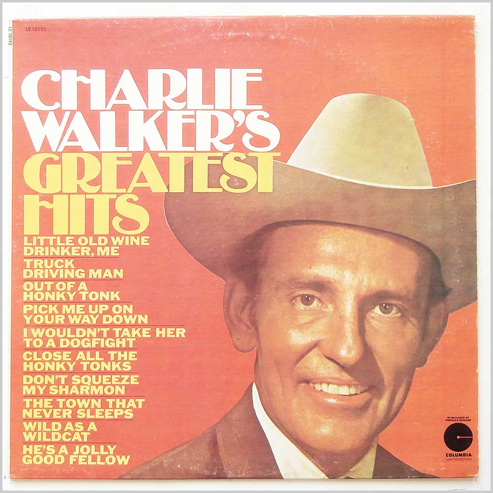 Charlie Walker - Charlie Walker's Greatest Hits  (LE 10192) 