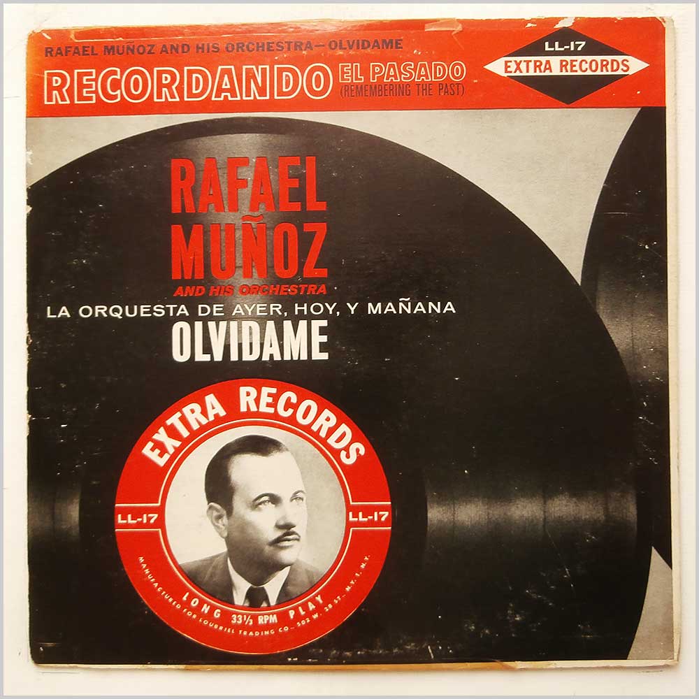 Rafael Munoz and His Orchestra - Olvidame  (LL-17) 