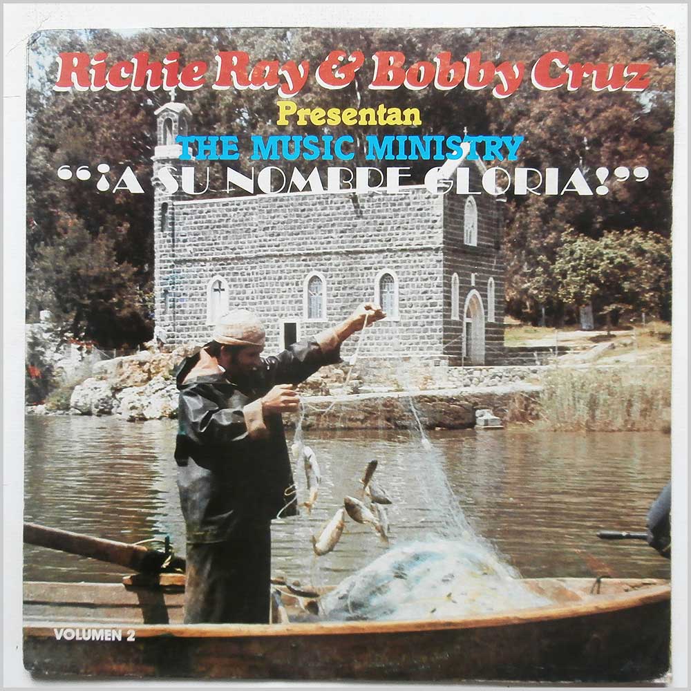 Richie Ray, Bobby Cruz Presentan The Music Ministry - A Su Nombre Gloria  (LP-0099) 