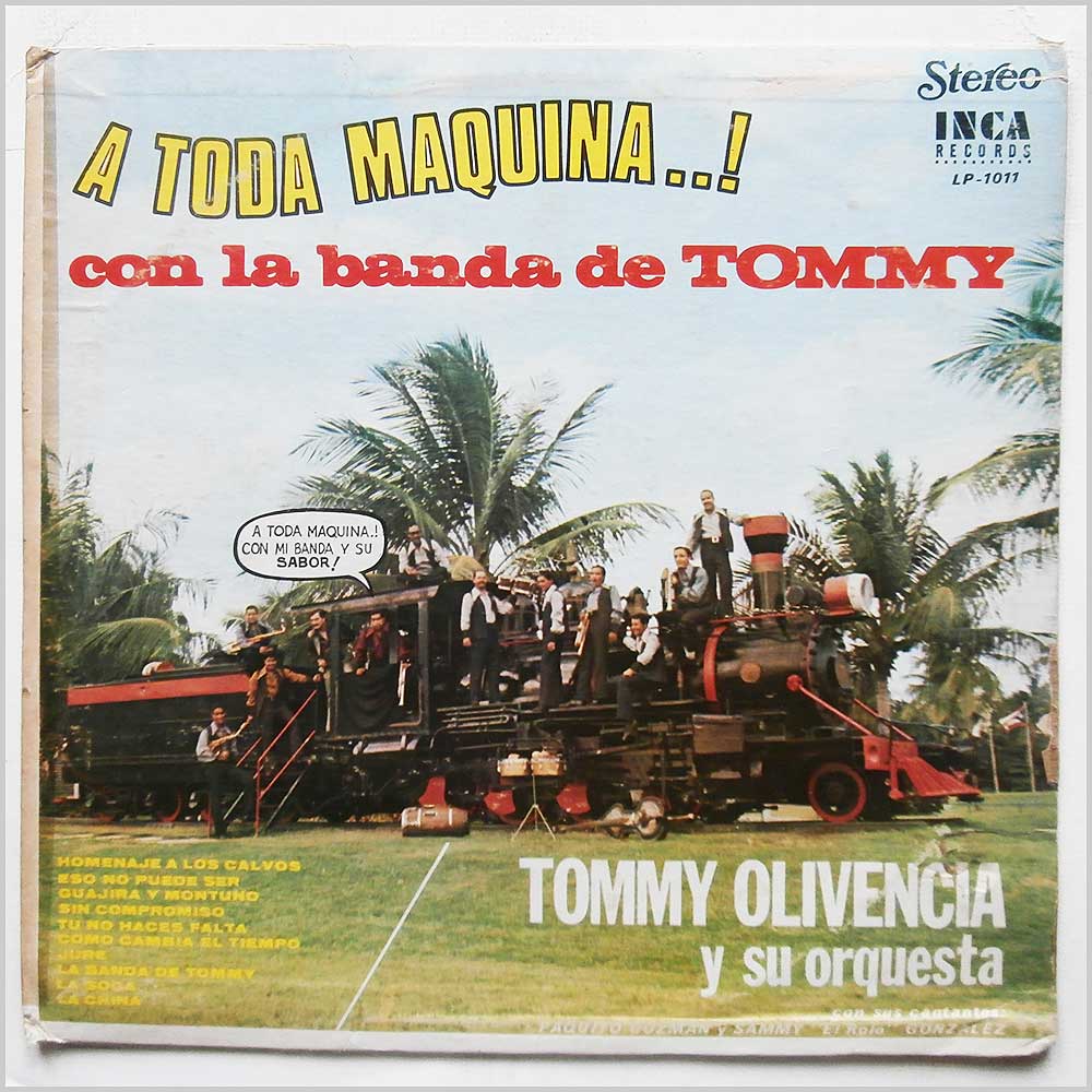 Tommy Olivencia Y Su Orquesta - A Toda Maquina Con La Banda De Tommy!  (LP-1011) 