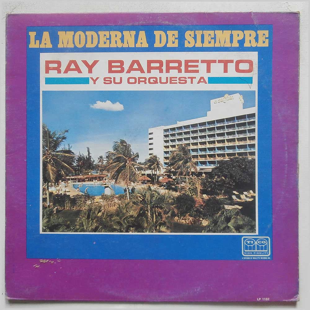 Ray Barretto Y Su Orquesta - La Moderna De Siempre  (LP 1102) 