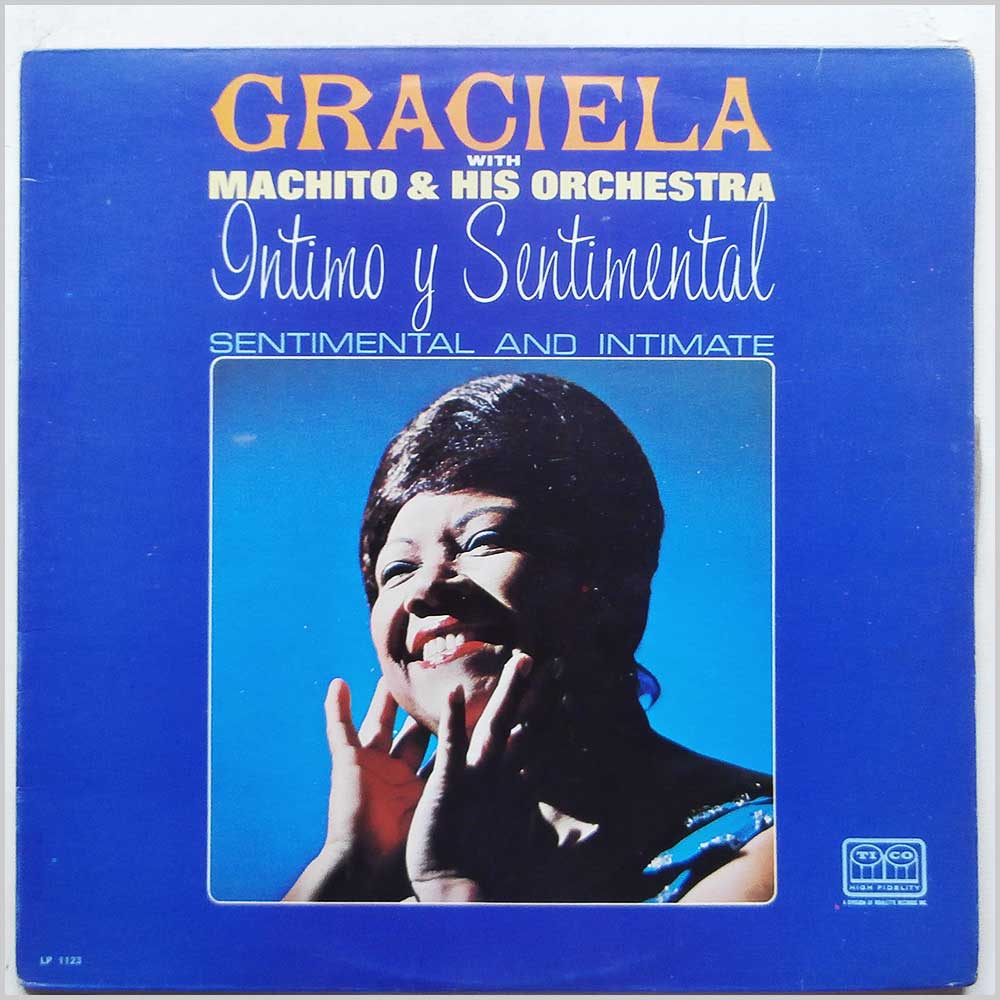 Graciela, Machito and His Orchestra - Intimo Y Sentimental  (LP 1123) 