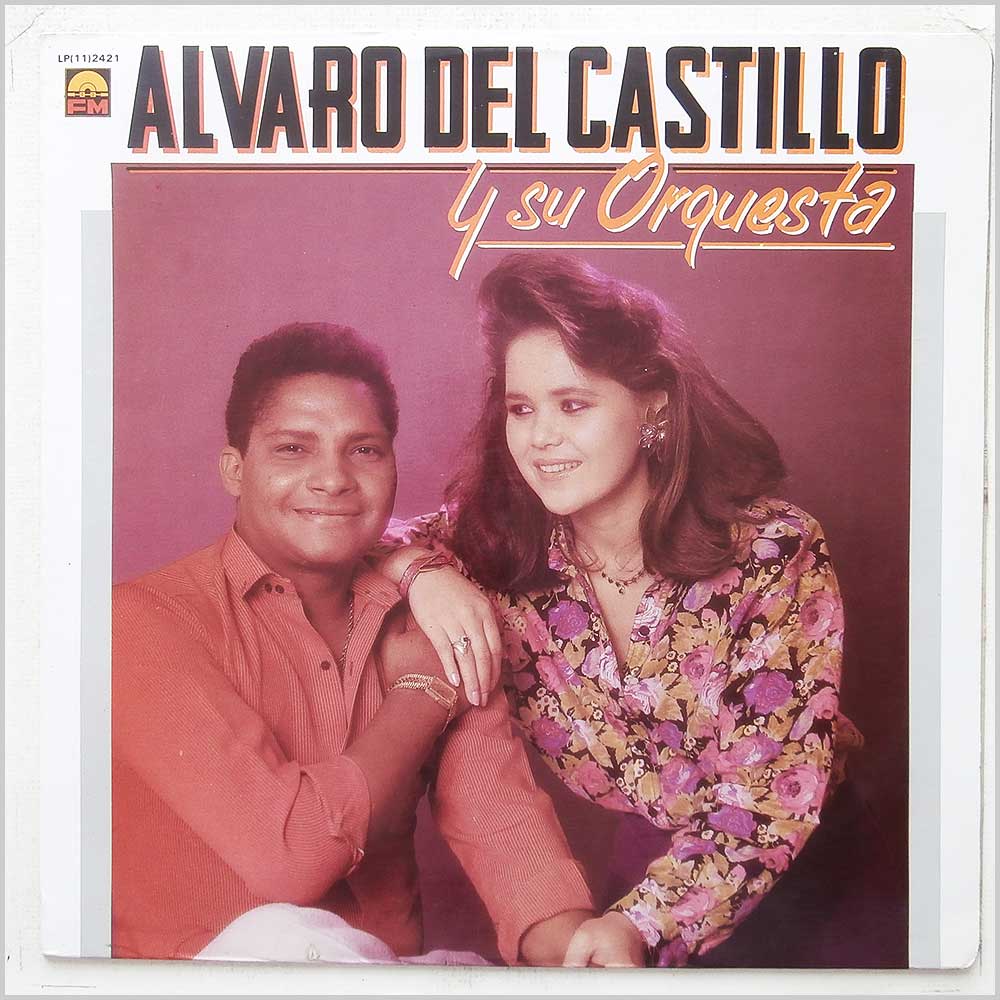Alvaro Del Castillo y Su Orquesta - Alvaro Del Castillo y Su Orquesta  (LP(11)2421) 