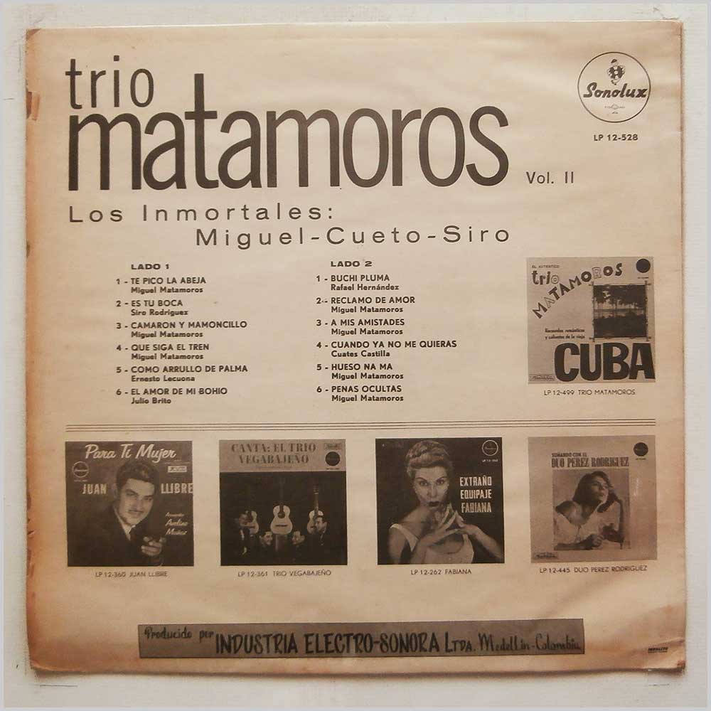 Trio Matamoros - Los Inmortales: Miguel, Cueto, Siro Vol. II  (LP 12-528) 