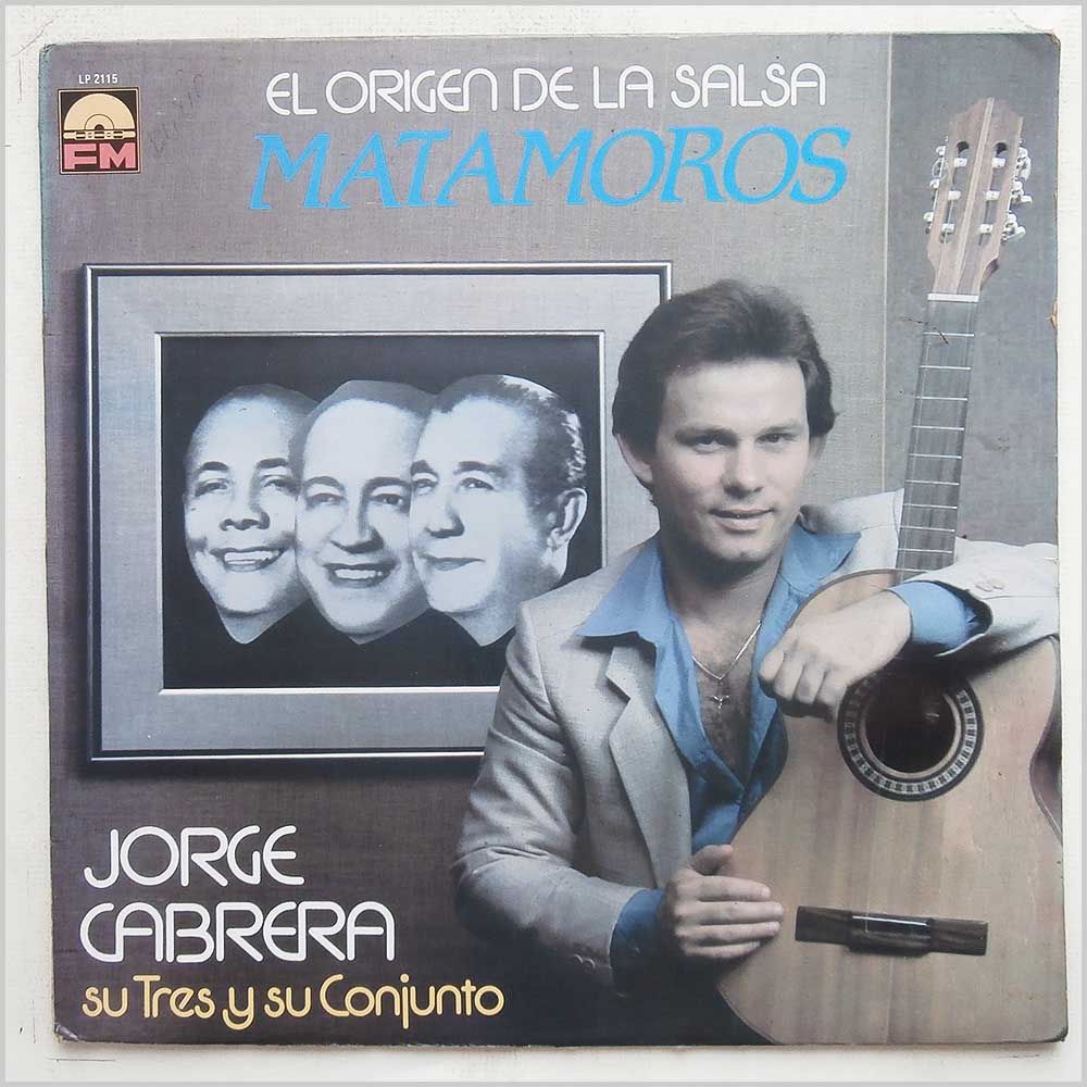 Jorge Cabrera Su Tres Y Su Conjunto - El Origen De La Salsa  (LP 2115) 