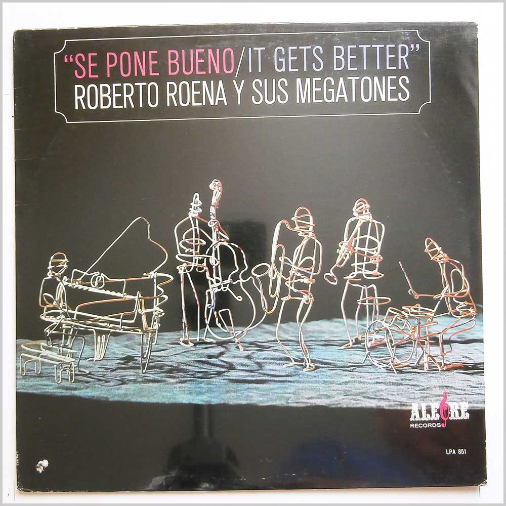 Roberto Roena Y Sus Megatones - Se Pone Bueno, It Gets Better  (LPA 851) 