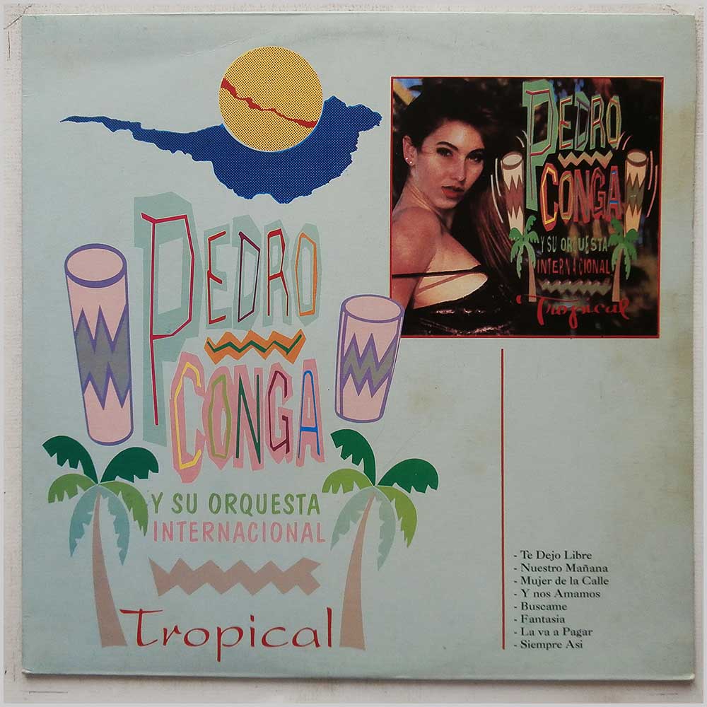 Pedro Conga y Su Orquesta International - Tropical  (LPE-26393) 