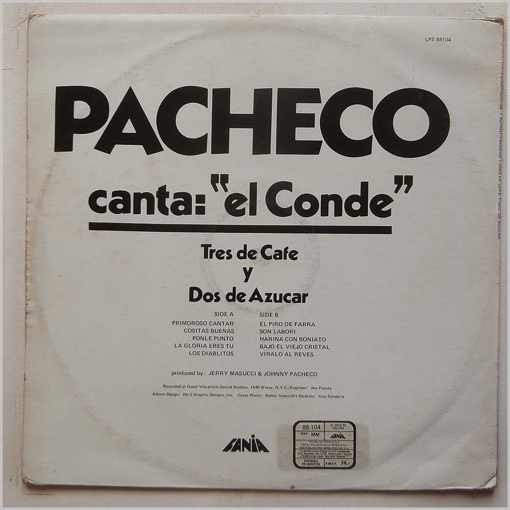Johnny Pacheco, Pete El Conde Rodriguez - Tres De Cafe Y Doa De Azucar  (LPS 88104) 