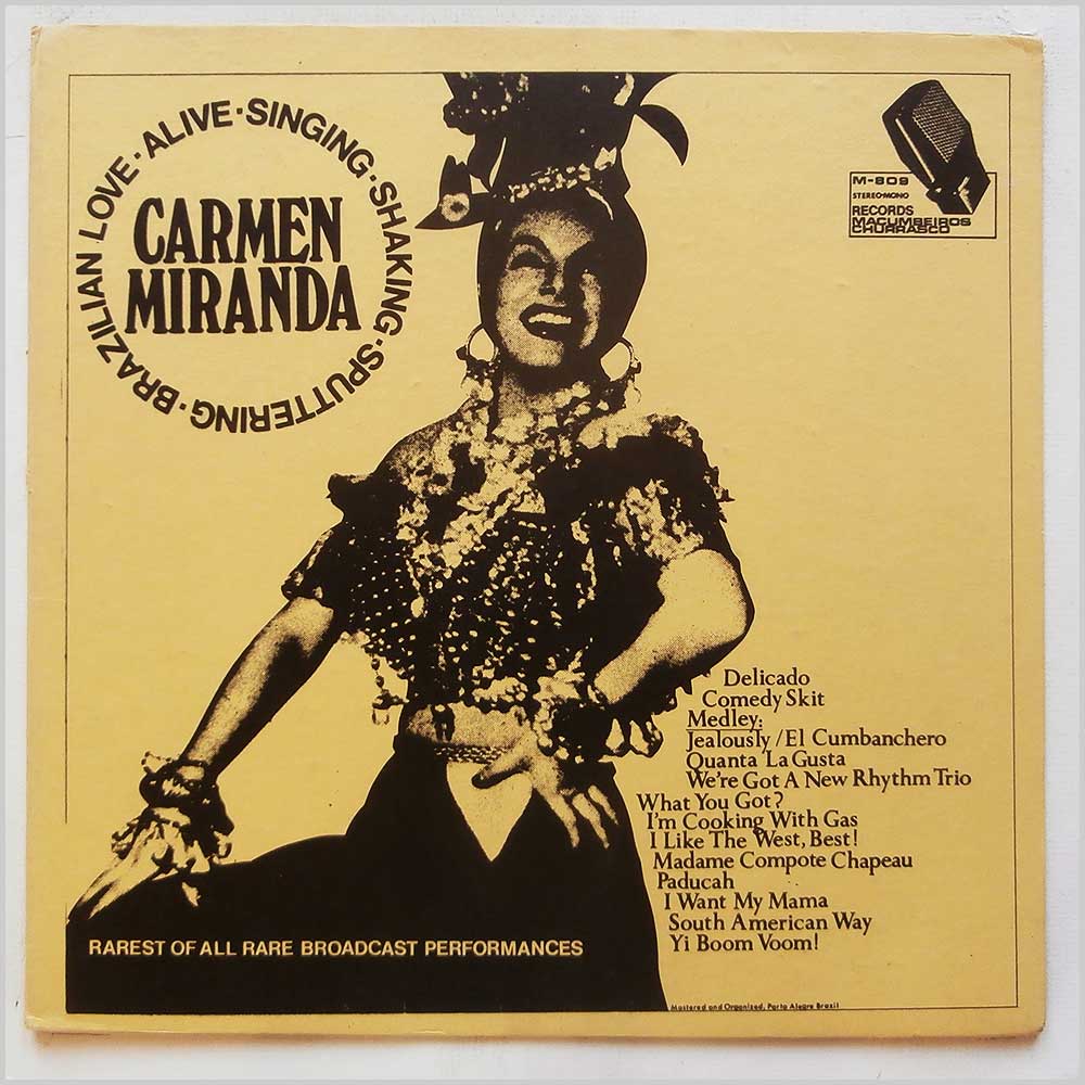 Carmen Miranda - Rarest Of All Rare Broadcast Performances  (M-809) 