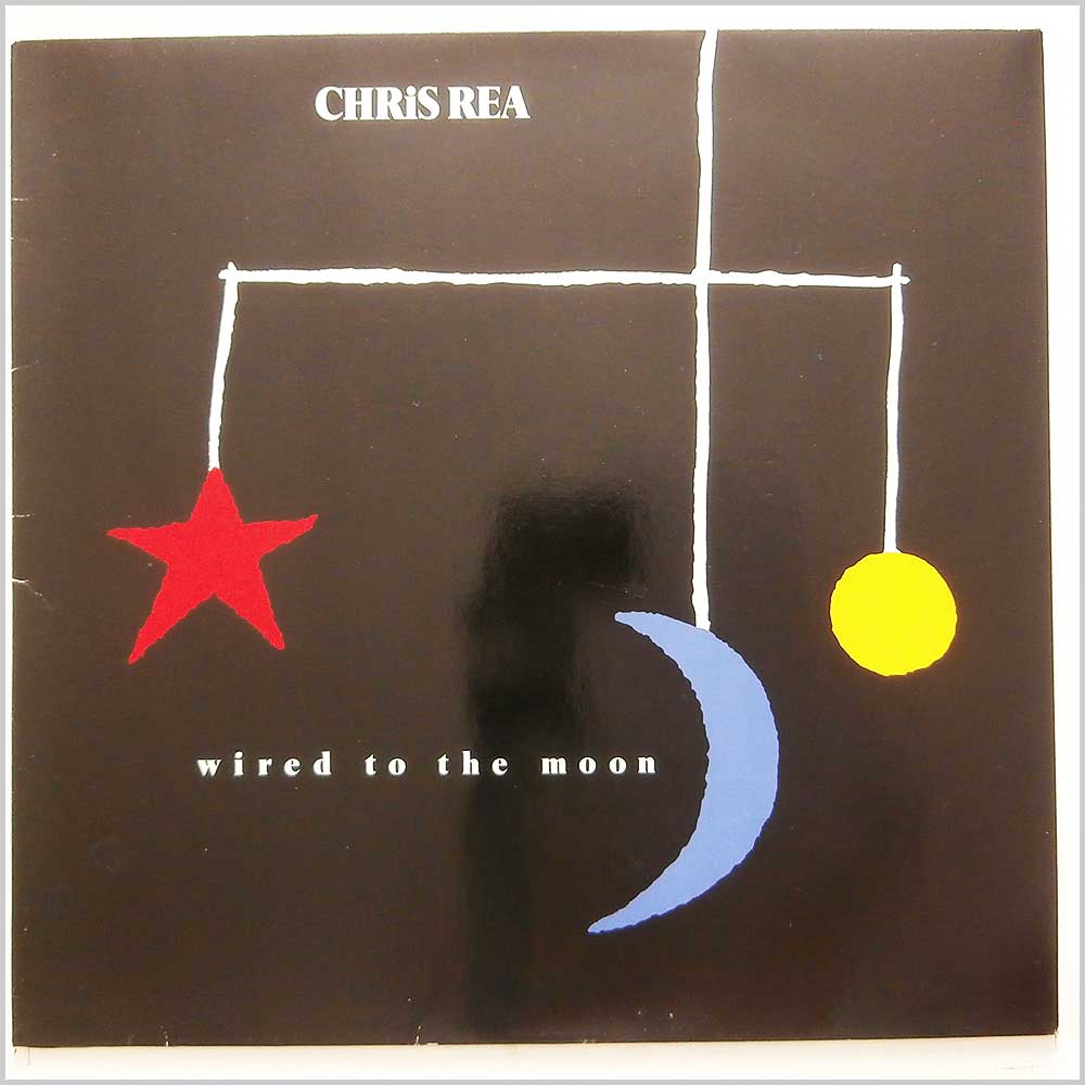 Chris Rea - Wired To The Moon  (MAGL 5057) 