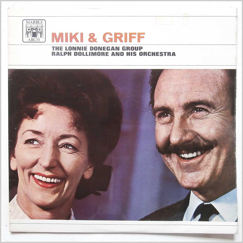 Miki and Griff, The Lonnie Donegan Group, Ralph Dollimore and His Orchestra - Miki and Griff  (MAL 609) 