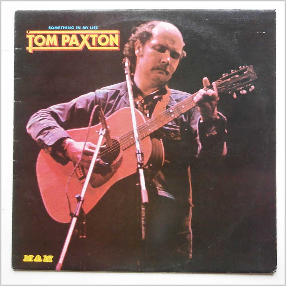Tom Paxton - Something in My Life  (MAM AS-R 1012) 