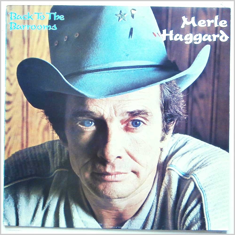 Merle Haggard - Back To The Barrooms  (MCF 3089) 