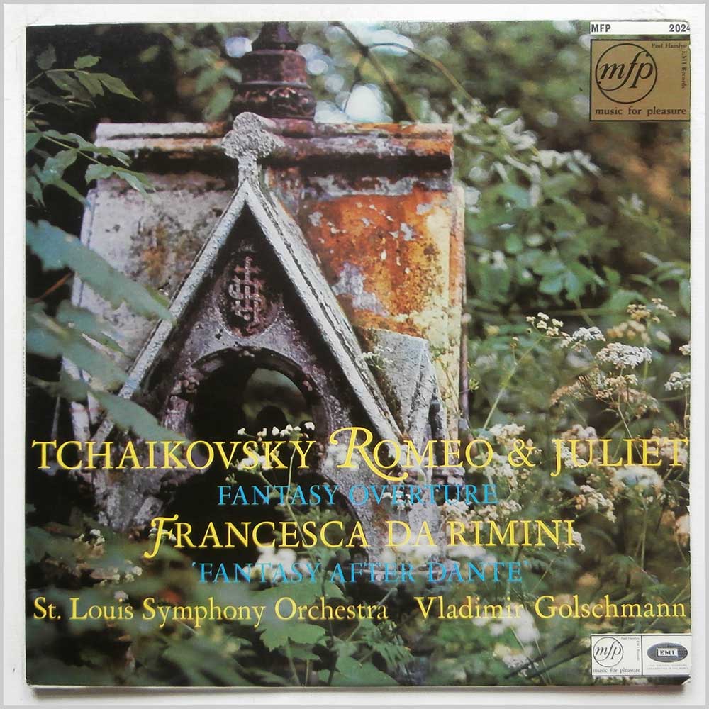 Vladimir Golschmann, Saint Louis Symphony Orchestra - Tchaikovsky: Romeo and Juliet (Fantasy Overture), Francesca Da Rimini (Fantasy After Dante)  (MFP 2024) 
