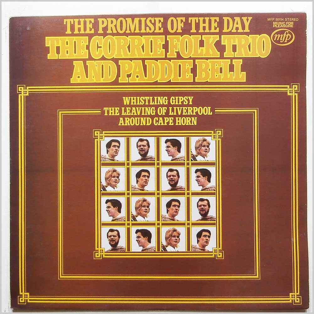 The Corrie Folk Trio and Paddie Bell - The Promise Of The Day  (MFP 50154) 