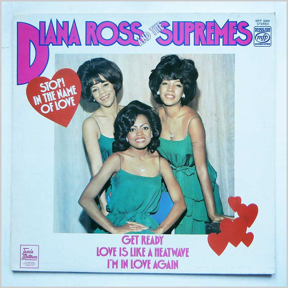 Diana Ross and the Supremes - Stop! in The Name Of Love  (MFP 50291) 