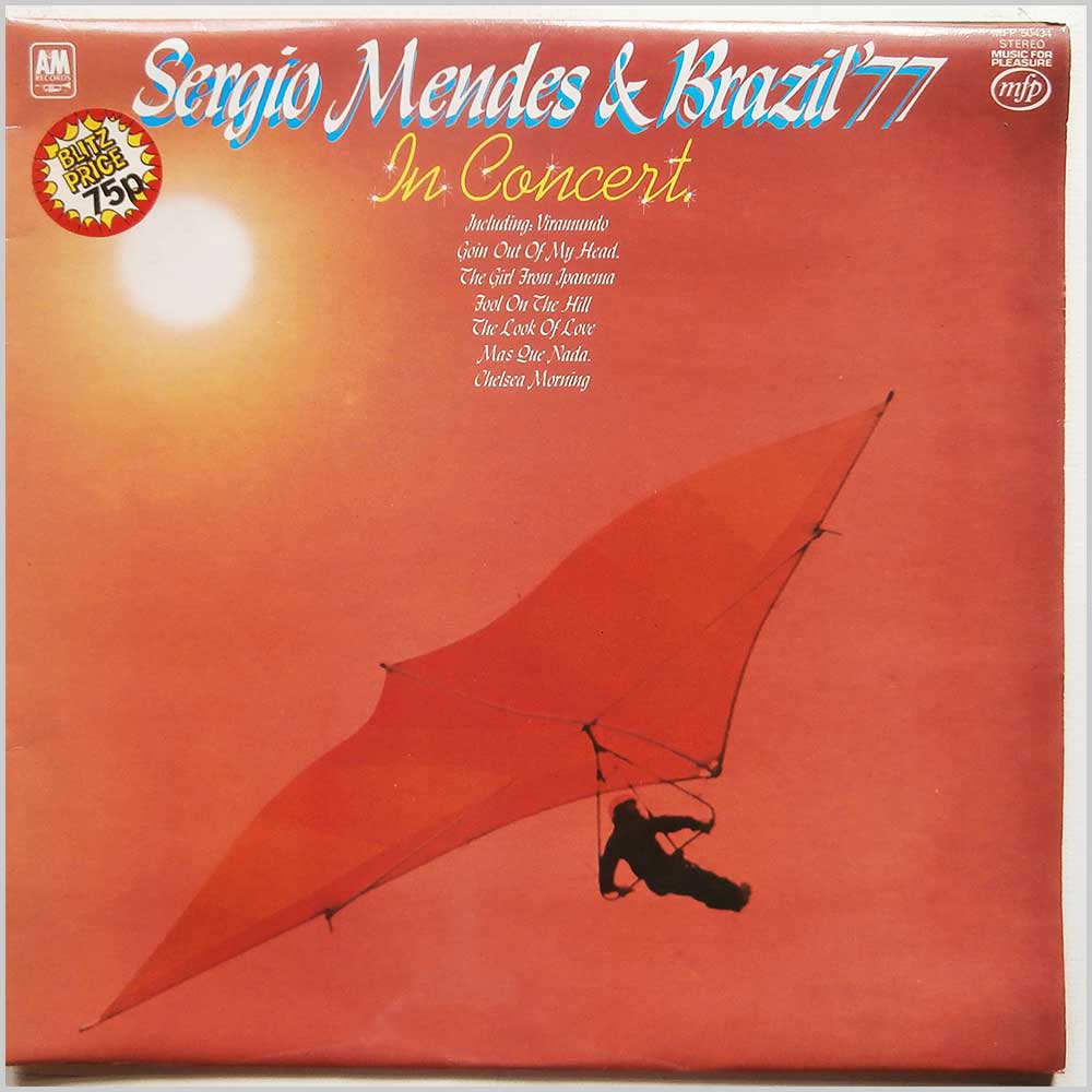 Sergio Mendez and Brazil '77 - Sergio Mendez and Brazil '77 in Concert  (MFP 50434) 