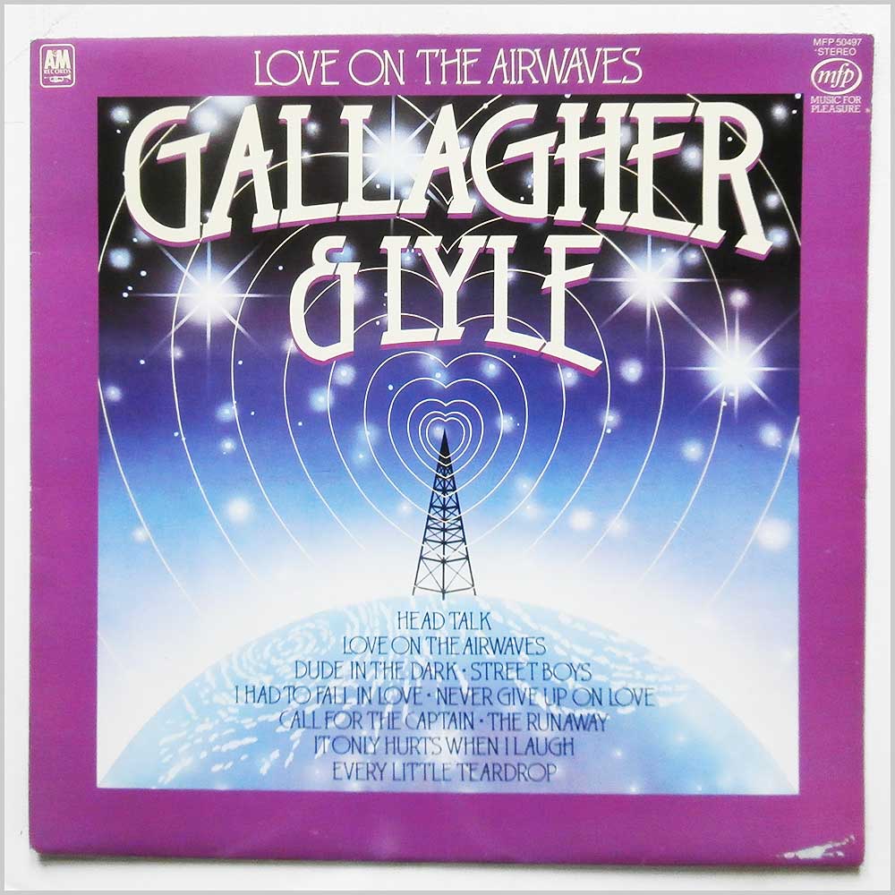 Gallagher And Lyle - Love On The Airwaves  (MFP 50497) 