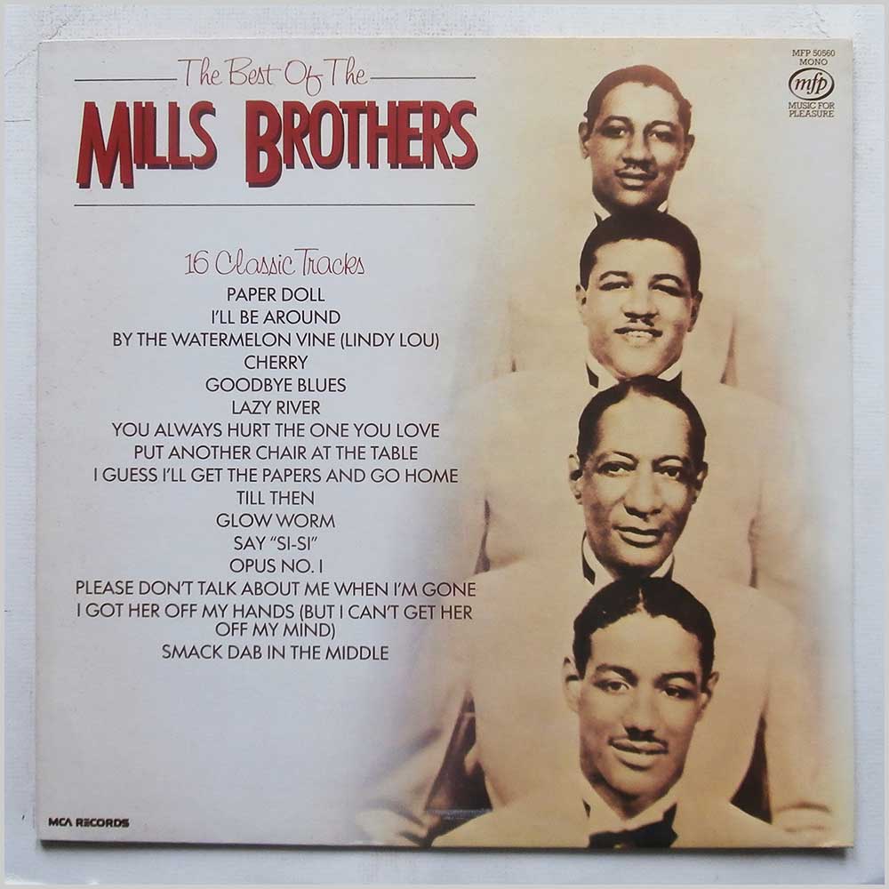 The Mills Brothers - The Best Of The Mills Brothers  (MFP 50560) 