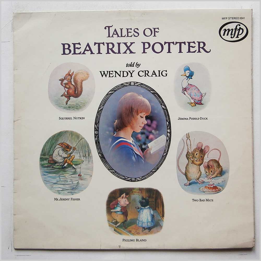 Wendy Craig - Tales Of Beatrix Potter  (MFP 5241) 