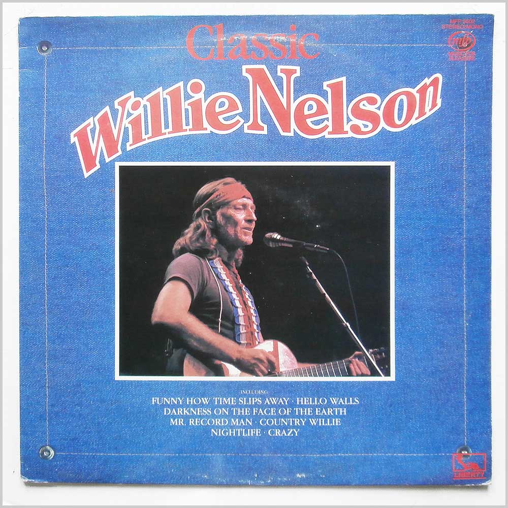 Willie Nelson - Classic Willie Nelson  (MFP 5602) 